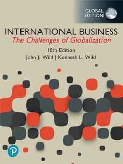 International Business: The Challenges of Globalization, Global Edition - John Wild, Kenneth Wild (ISBN 9781292450315)