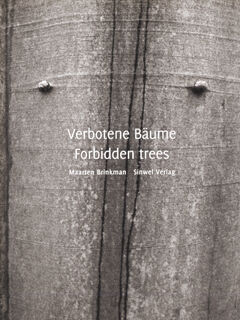 Forbidden trees - Maarten Brinkman (ISBN 9783859119048)