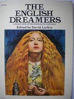 The English dreamers - David Larkin