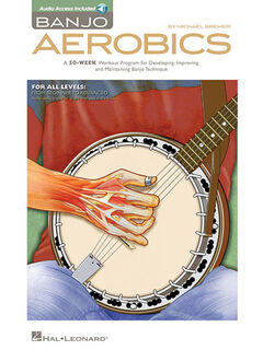 BANJO AEROBICS A 50-WEEK WORKO - Michael Bremer (ISBN 9781480305410)