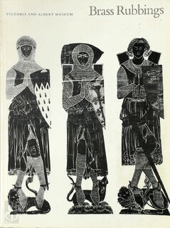 Catalogue of rubbings of brasses and incised slabs - Illustration, and Victoria and Albert Museum. Dept. of Engraving Design, Muriel Clayton (ISBN 9780112900870)