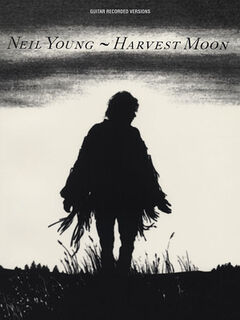 Neil Young - Harvest Moon - Neil Young (ISBN 9781423490869)