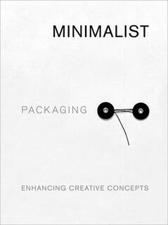 Minimalist Packaging - Chris Huang (ISBN 9781864708189)