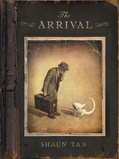 The Arrival - Shaun Tan (ISBN 9780439895309)