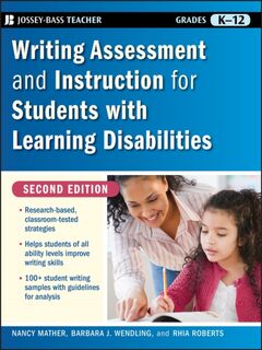 Writing Assessment and Instruction for Students with Learning Disabilities - Nancy (University of Arizona) Mather, Barbara J. Wendling, Rhia Roberts (ISBN 9780470230794)