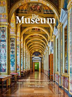 The Museum - Owen Hopkins (ISBN 9780711254565)