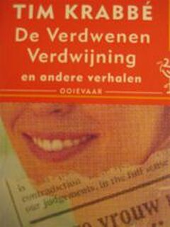 De Verdwenen Verdwijning en andere verhalen - Tim Krabbé (ISBN 9789057131073)
