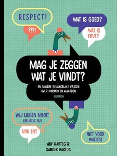 Mag je zeggen wat je vindt? - Aby Hartog, Sander Hartog (ISBN 9789045119663)