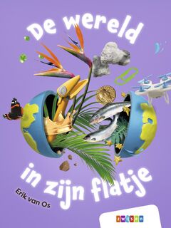 De wereld in zijn flatje - Erik van Os (ISBN 9789048753666)