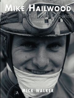 Mike Hailwood - The Fan's Favourite - Mick Walker (ISBN 9781780912141)