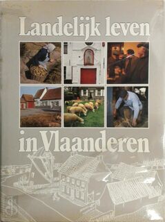 Landelijk leven in vlaanderen - Renaat Van Der Linden (ISBN 9789031705238)
