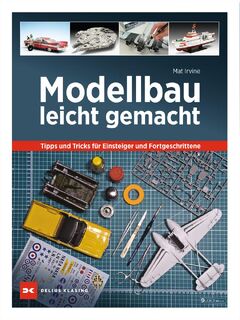 Modellbau leicht gemacht - Mat Irvine (ISBN 9783667123534)