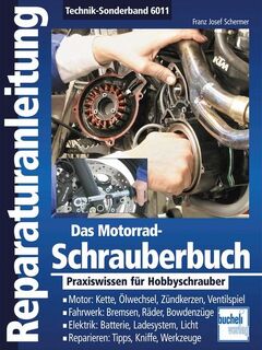 Das Motorrad-Schrauberbuch - Franz Josef Schermer (ISBN 9783716821275)