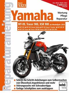 Yamaha MT 09, Tracer 900 und XSR 900 - Franz Josef Schermer (ISBN 9783716823217)