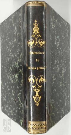 Mes prisons. Mémoires - Silvio Pellico, Joseph Coomans