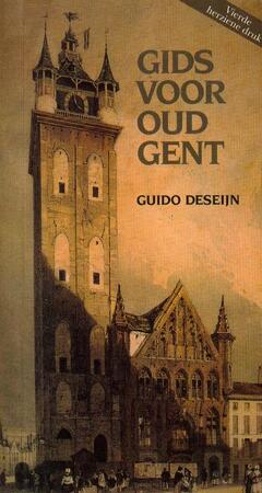 Gids voor Oud Gent - G. Deseyn Gids voor Oud Gent - G. Deseyn