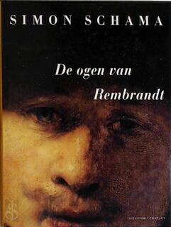 De ogen van Rembrandt - Simon Schama (ISBN 9789025411954)