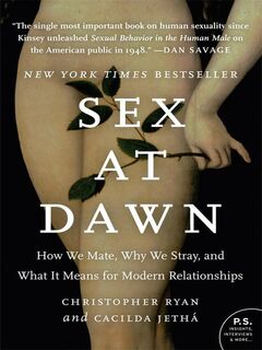 Sex at Dawn - Christopher Ryan (ISBN 9780061707810)