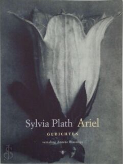 Ariel - Sylvia Plath (ISBN 9789023412700)