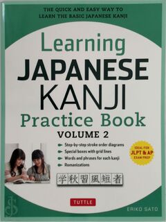 Learning Japanese Kanji Practice Book - Volume 2 - Eriko Sato (ISBN 9784805313787)