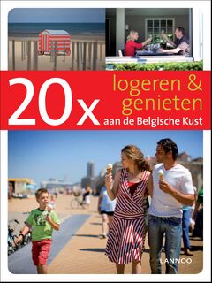 20 x logeren & genieten aan de Belgische Kust - Sophie Allegaert (ISBN 9789020999143)