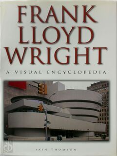 Frank Lloyd Wright - Iain Thomson (ISBN 9781840132403)