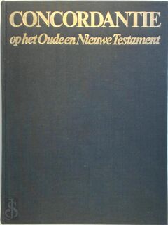 Concordantie op het Oude en Nieuwe Testament in de nieuwe vertaling van het Nederlandsch Bijbelgenootschap - S.P. Dee, J. Schoneveld (ISBN 9789024620074)
