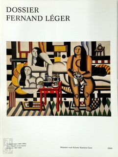 Dossier Fernand Léger - Johan De Smet, Angelica Overwater