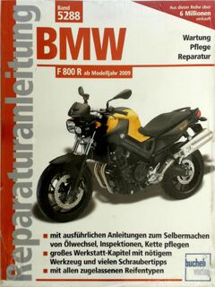 BMW F 800 R (Naked Bike) - ab Modelljahr 2009 - F. J. Schermer (ISBN 9783716821459)