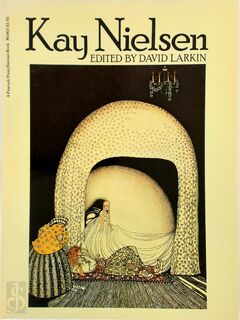 Kay Nielsen - Kay Nielsen, [Ed.] David Larkin (ISBN 9782851080509)