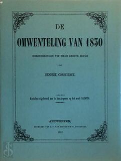 Omwenteling van 1830 - Hendrik Conscience (ISBN 9789022309452)