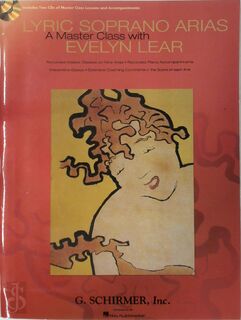 Lyric soprano arias (vocal/piano score) - E. Lear (ISBN 9780634098406)