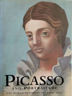 Picasso and Portraiture - Pablo Picasso, William Stanley Rubin, Anne Baldassari