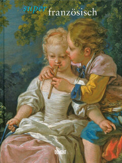 superfranzösisch - Klaus Gallwitz (ISBN 9783832193348)