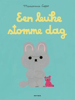 Een leuke stomme dag - Marianna Coppo (ISBN 9789025777715)