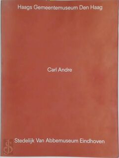 Carl Andre - Carl Andre (ISBN 9789070149161)