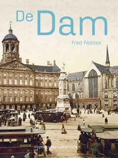 De Dam - Fred Feddes (ISBN 9789059375215)