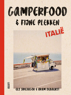 Camperfood & fijne plekken - Italië - Els Sirejacob (ISBN 9789460583407)