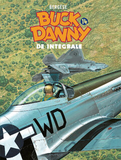 Buck Danny de integrale - Jean-Michel Charlier (ISBN 9789031441037)
