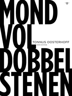 Mond vol dobbelstenen - Tonnus Oosterhoff (ISBN 9789403130699)