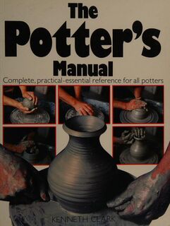 The Potter's Manual - Kenneth Clark (ISBN 9780356153919)