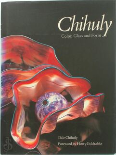 Chihuly - Dale Chihuly (ISBN 9780870117800)