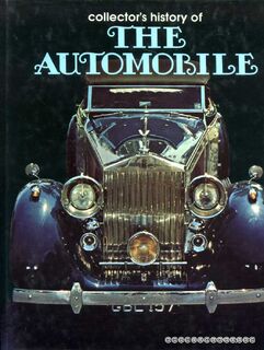 Collector's History of the Automobile - Peter Roberts, Horace J. Elias (ISBN 9780905694559)