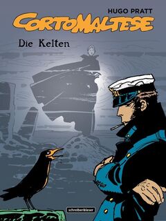 Corto Maltese 4. Die Kelten (Farbausgabe) - Hugo Pratt (ISBN 9783943808964)