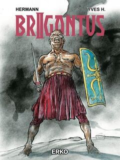 Brigantus 2 - Hermann, Yves H. (ISBN 9789617210101)