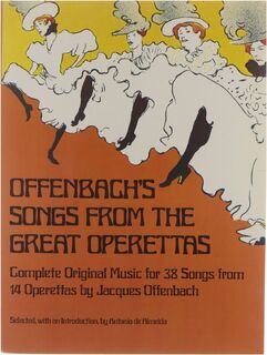Offenbach's Songs from the Great Operettas - Jacques Offenbach (ISBN 9780486233413)
