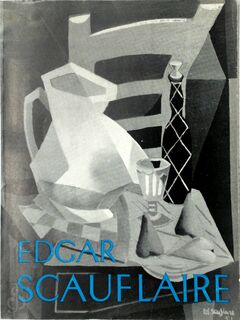 Edgar Scauflaire - Alexis Curvers, Edgar Scauflaire, Marie Delcourt