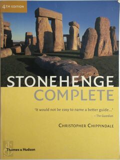 Stonehenge Complete - Christopher Chippindale (ISBN 9780500289662)