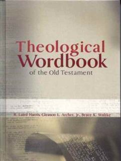 Theological Wordbook of the Old Testament - R Laird Harris (ISBN 9780802486493)