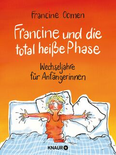 Francine und die total heiße Phase - Francine Oomen (ISBN 9783426214572)